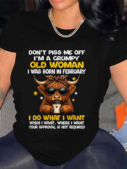 FEBRUARY BORN WOMAN FUNNY SHIRT - FOR WOMEN - TLEE02 (SKU2607-217-02)