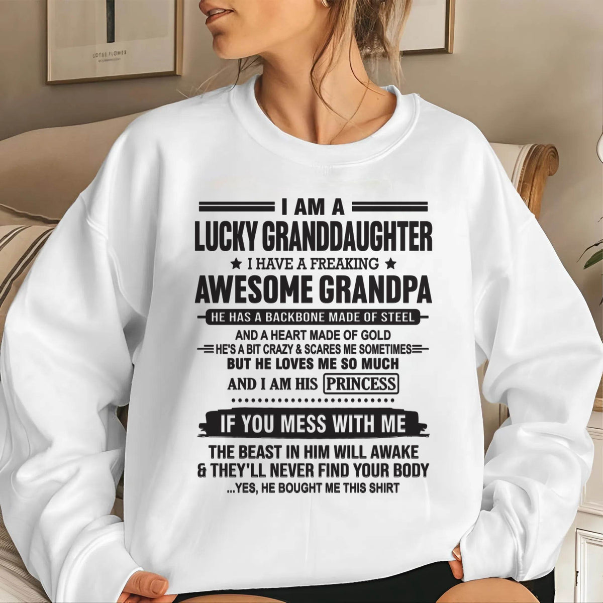 I AM A LUCKY GRANDDAUGHTER  I HAVE A FREAKING AWESOME GRANDPA - FROM GRANDPA - TLEE00 (SKU11-122-00)