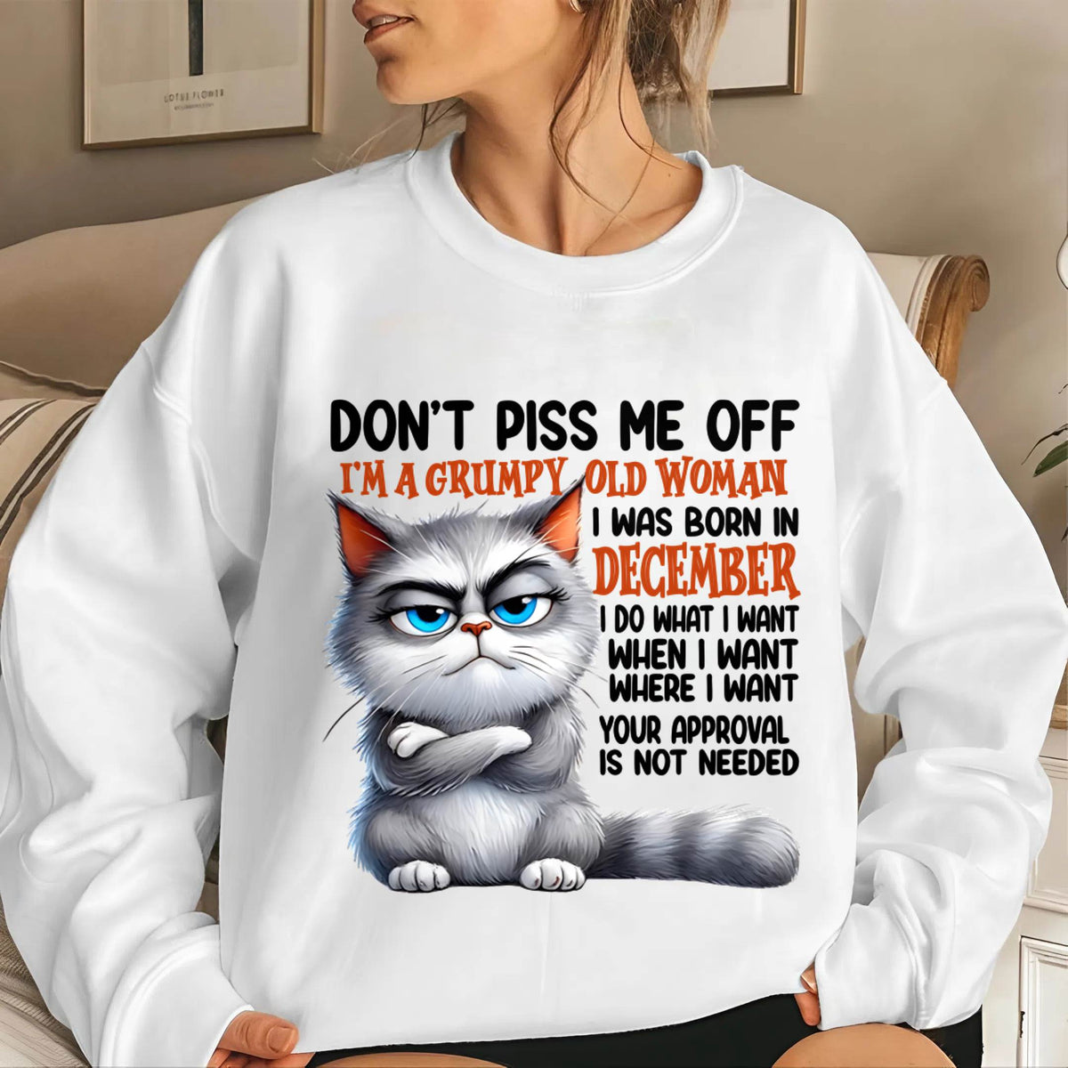 DECEMBER GRUMPY OLD WOMAN CAT T-SHIRT – FUNNY ATTITUDE SHIRT - FOR WOMEN - TLEE12 (SKU2603-319-12)