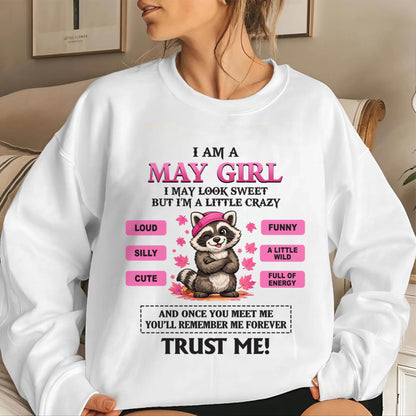MAY GIRL - I MAY LOOK SWEET BUT I’M A LITTLE CRAZY - FOR WOMEN - TLEE05 (SKU2603-80-05)