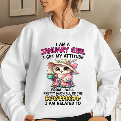 JANUARY GIRL – I GET MY ATTITUDE FROM MY FAMILY - FOR WOMEN - TLEE01 (SKU2604-294-01)