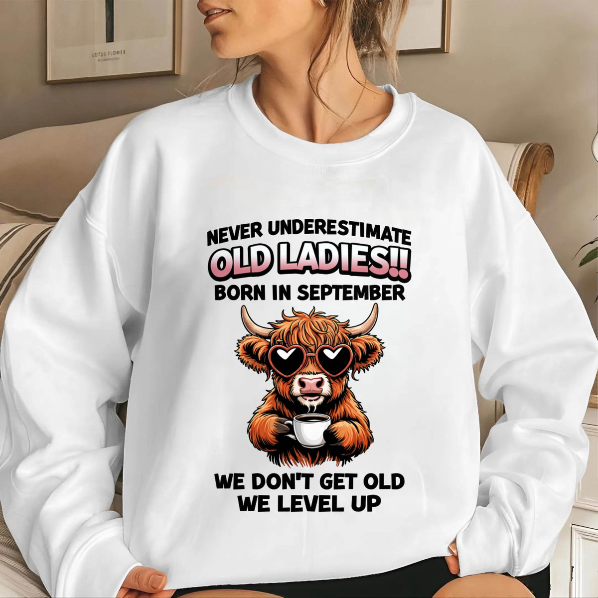 SEPTEMBER BORN WOMEN LEVEL UP, NEVER GROW OLD SHIRT - FOR WOMEN - TLEE09 (SKU2606-79-09)