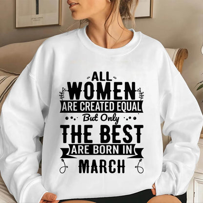 MARCH WOMEN ARE THE BEST KIND - FOR WOMEN - TLEE03 (SKU2605-398-03)