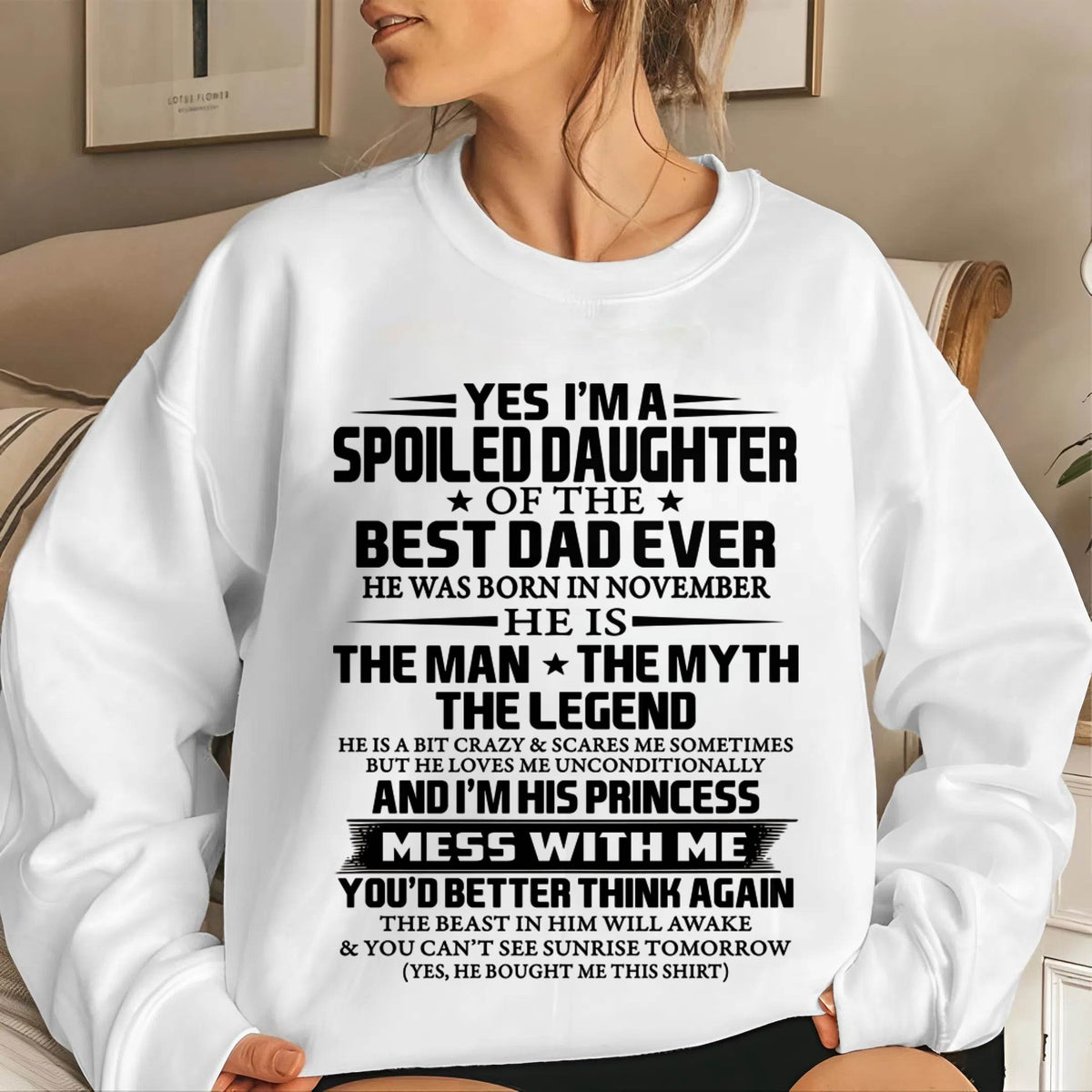 NOVEMBER - SPOILED DAUGHTER OF THE BEST DAD EVER - FROM DAD - TLEE11 (SKU2604-197-11)
