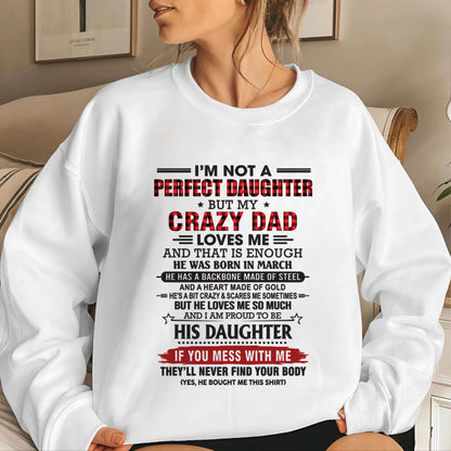 MARCH - DAUGHTER OF A CRAZY DAD SHIRT - FROM DAD - TLEE03 (SKU2606-115-03)