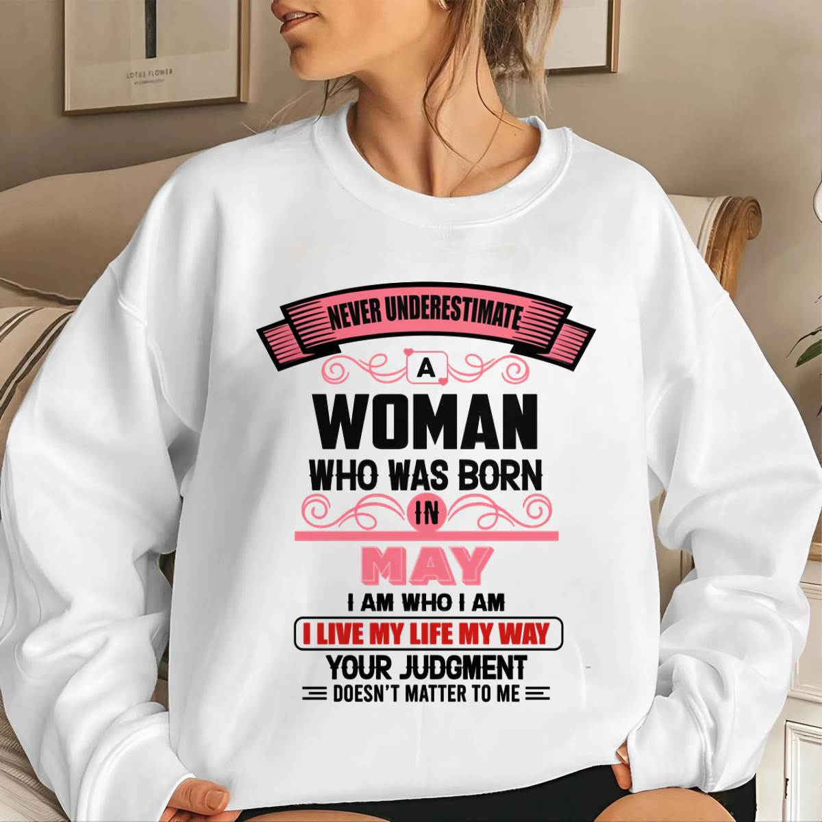 MAY - I AM WHO I AM — CONFIDENT, INDEPENDENT, AND UNAPOLOGETIC - FOR WOMEN - TLEE05 (SKU2602-91-05)