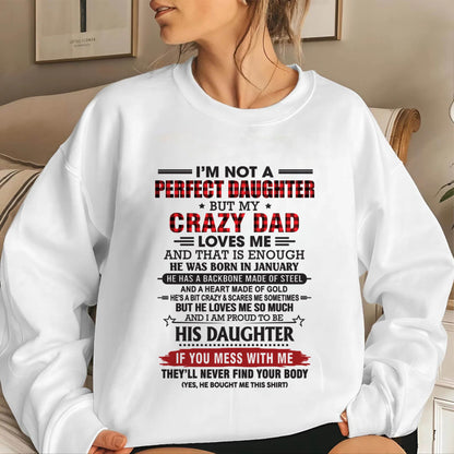 JANUARY - DAUGHTER OF A CRAZY DAD SHIRT - FROM DAD - TLEE01 (SKU2606-115-01)