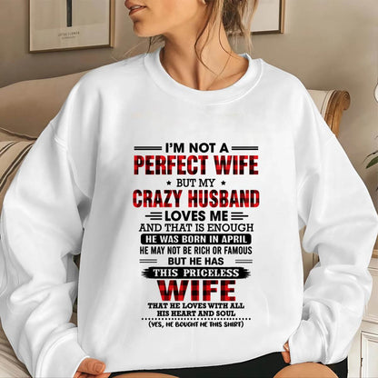 APRIL - CRAZY HUSBAND LOVES ME WIFE SHIRT - FROM HUSBAND - TLEE04 (SKU2608-651-04)