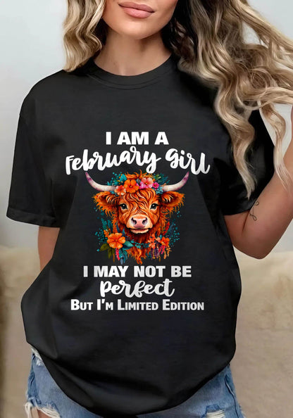 FEBRUARY GIRL ONE OF A KIND TEE - FOR WOMEN - TLEE02 (SKU2607-296-02)