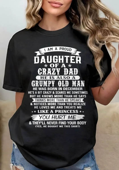 DECEMBER CRAZY DAD PROUD DAUGHTER SHIRT - FROM DAD - TLEE12 (SKU2607-221-12)