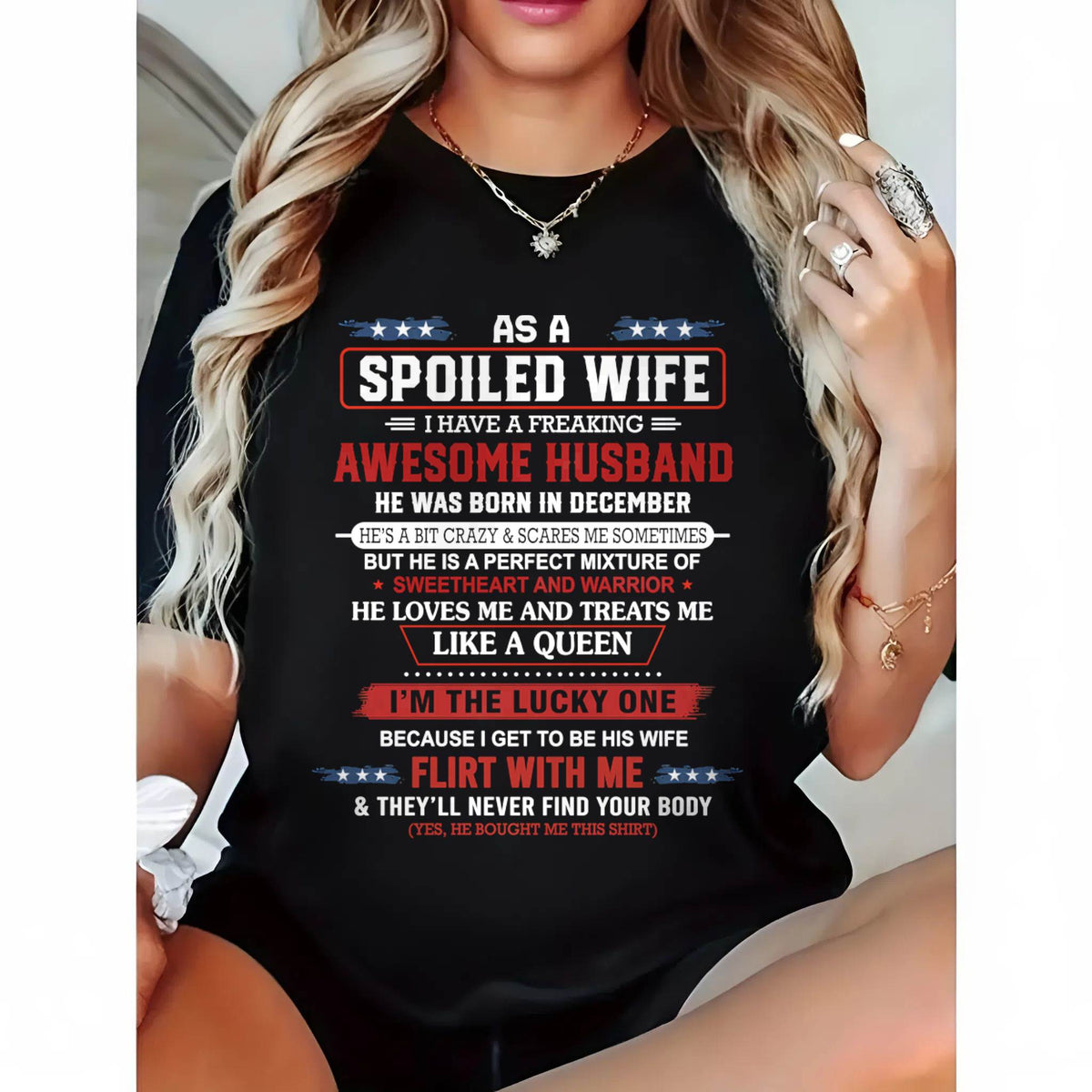 DECEMBER - AS A SPOILED WIFE  I HAVE A FREAKING AWESOME HUSBAND - FROM HUSBAND - TLEE12 (SKU12-290-12)
