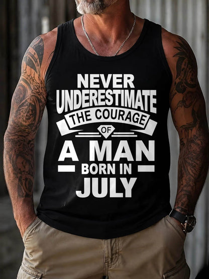 JULY BORN MAN : COURAGE STRENGTH & PRIDE - FOR MAN - TLEE07 (SKU2606-126-07)