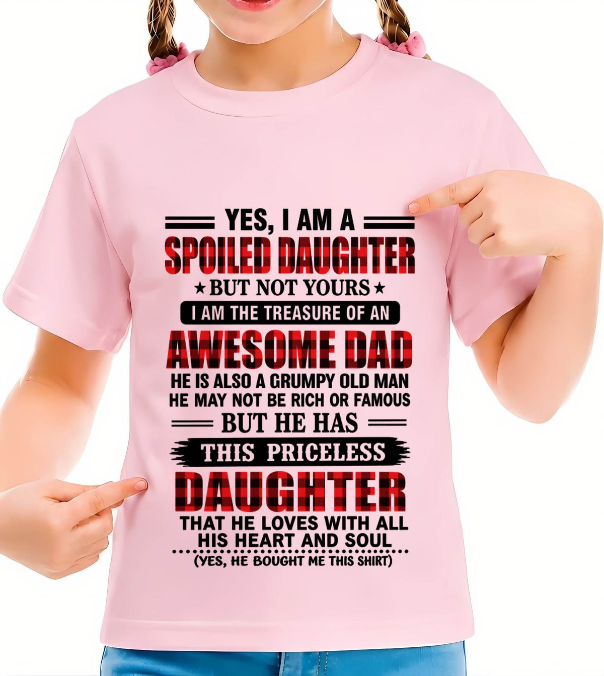DAD’S SPOILED DAUGHTER - FROM DAD - TLEE00 (SKU2609-31-00)