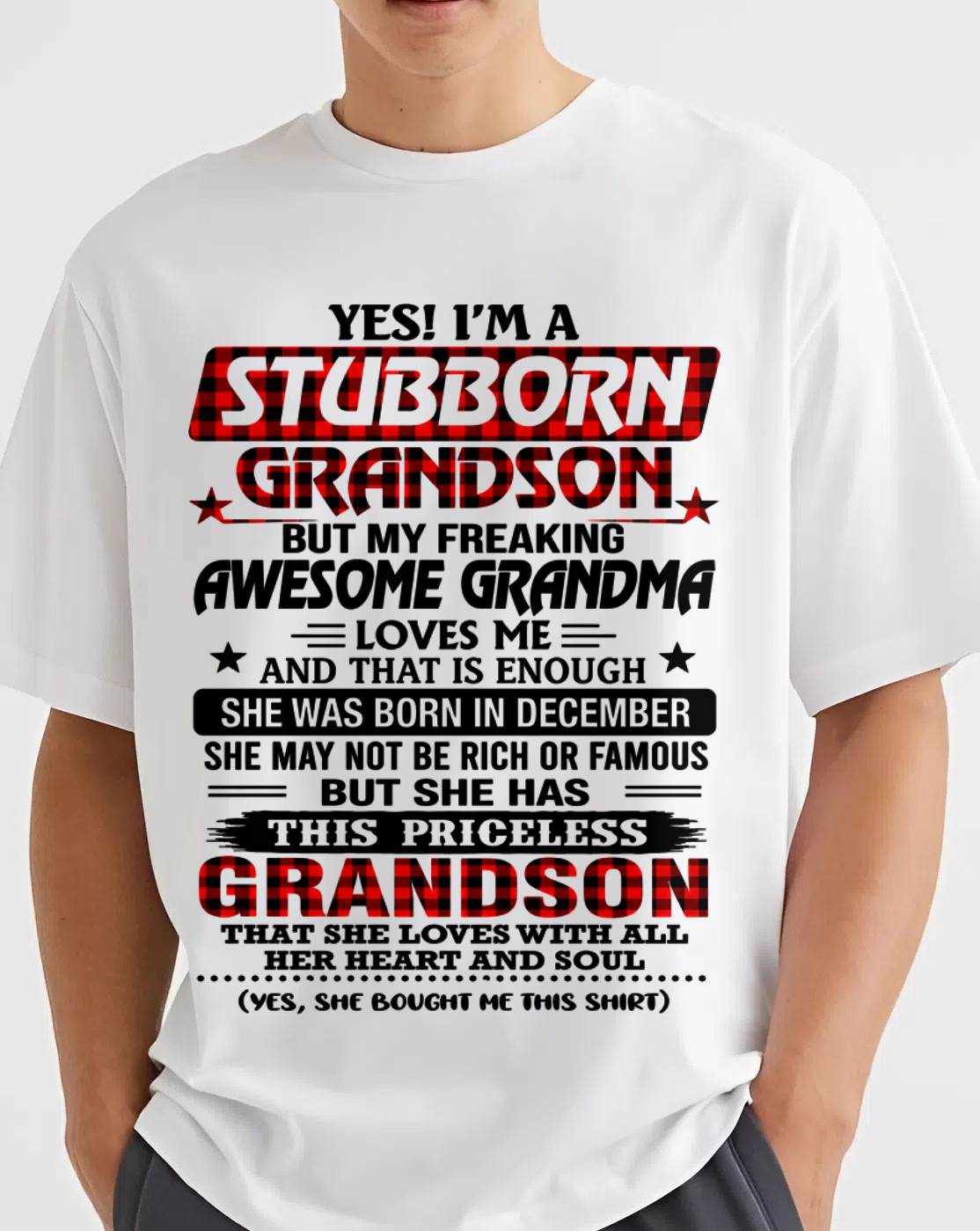 DECEMBER - STUBBORN GRANDSON GRANDMA SHIRT - FROM GRANDMA - TLEE12 (SKU2608-86-12)