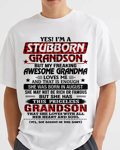 AUGUST - STUBBORN GRANDSON GRANDMA SHIRT - FROM GRANDMA - TLEE08 (SKU2608-86-08)