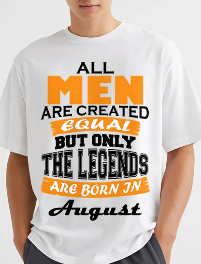 AUGUST BORN – ONLY LEGENDS ARE CREATED - FOR MAN - TLEE08 (SKU2606-281-08)