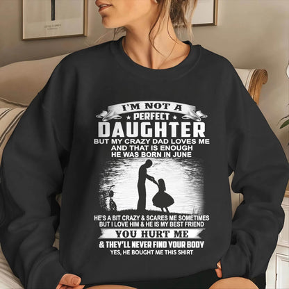DAD BORN IN JUNE AND DAUGHTER BEST FRIENDS - FROM DAD - TLEE06 (SKU2605-166-06)
