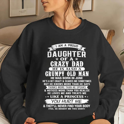 JUNE CRAZY DAD PROUD DAUGHTER SHIRT - FROM DAD - TLEE06 (SKU2607-221-06)