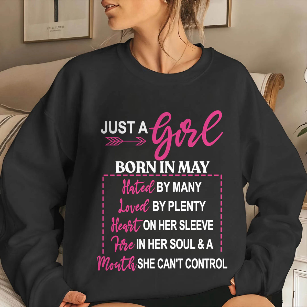 A MAY GIRL – HATED BY MANY, LOVED BY PLENTY - FOR WOMEN - TLEE05 (SKU2604-06-05)