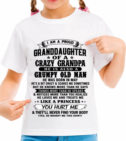 MAY - PROUD GRANDDAUGHTER OF A CRAZY GRANDPA - FROM GRANDPA - TLEE05 (SKU2607-114-05)