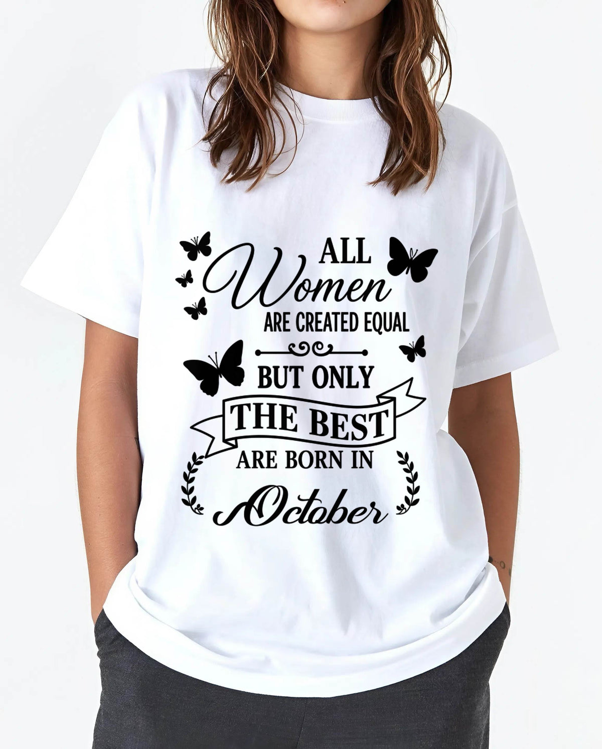 OCTOBER – ONLY THE BEST ARE CREATED - FOR WOMEN - TLEE10 (SKU2606-322-10)