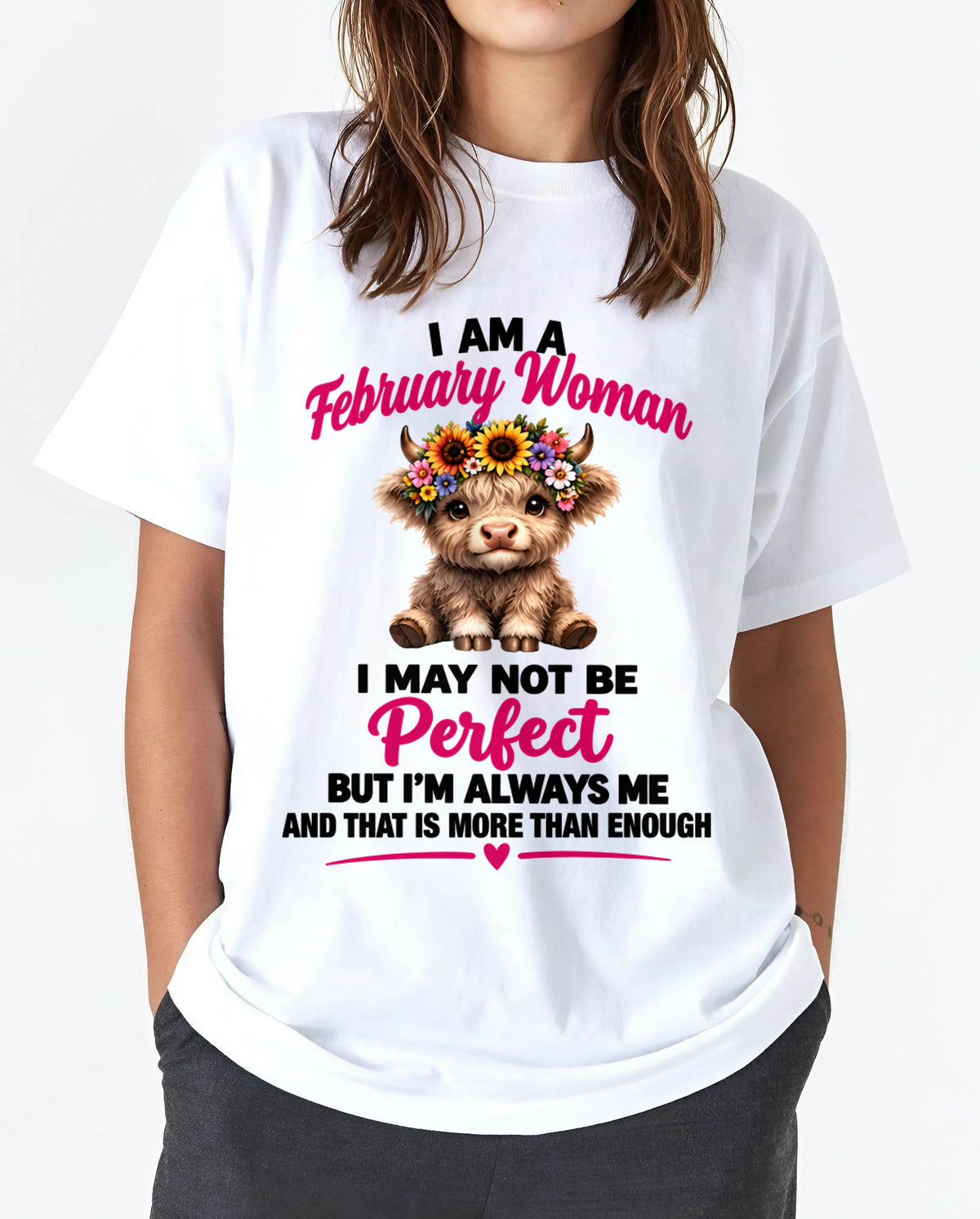 FEBRUARY WOMAN MORE THAN ENOUGH - FOR WOMEN - TLEE02 (SKU2609-84-02)