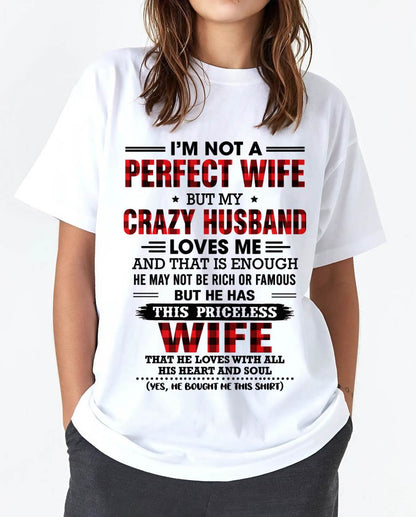 CRAZY HUSBAND LOVES ME WIFE SHIRT - FROM HUSBAND - TLEE00 (SKU2608-651-00)