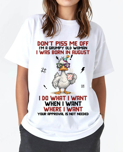 AUGUST BORN – FEISTY WOMAN, DON’T TEST ME, I LIVE MY WAY - FOR WOMEN - TLEE08 (SKU2603-333-08)