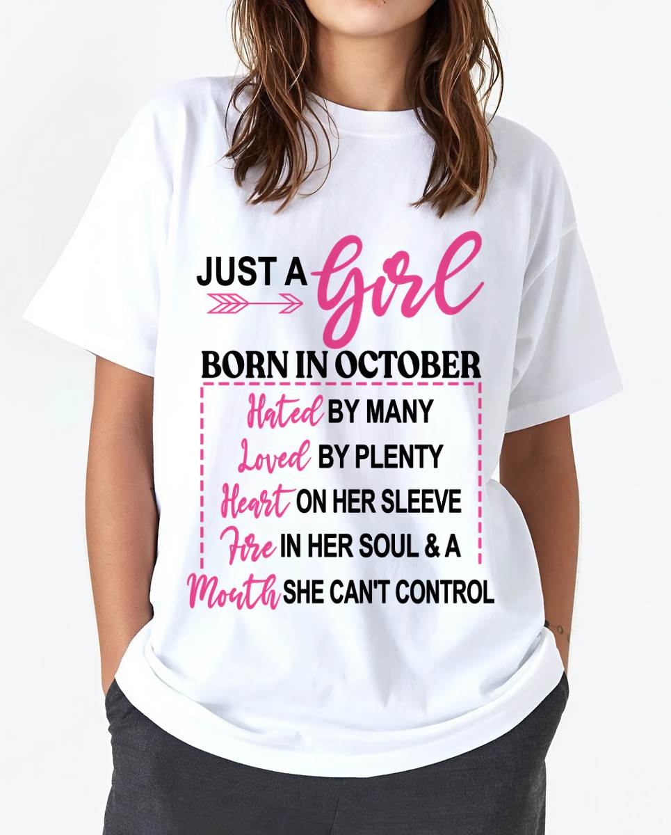 BORN IN OCTOBER – A GIRL WITH ATTITUDE, HEART, AND A MOUTH SHE CAN’T CONTROL - FOR WOMEN - TLEE10 (SKU2603-363-10)