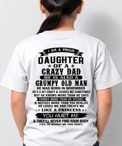NOVEMBER - FUNNY DAD AND DAUGHTER SHIRT - FROM DAD - TLEE11 (SKU2606-394-11)