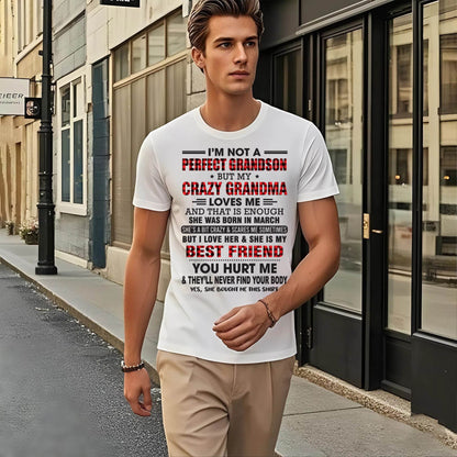 MARCH - I’M NOT A PERFECT GRANDSON BUT MY CRAZY GRANDMA LOVES ME AND THAT IS ENOUGH - FROM GRANDMA - TLEE03 (SKU10-167-03)