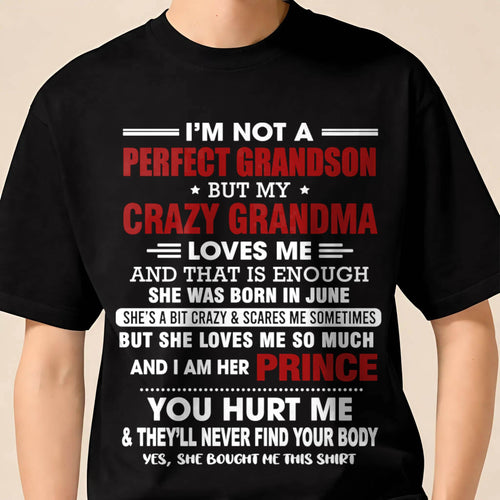JUNE - NOT A PERFECT GRANDSON, BUT LOVED BY MY CRAZY GRANDMA - FROM GRANDMA - TLEE06 (SKU2603-187-06)
