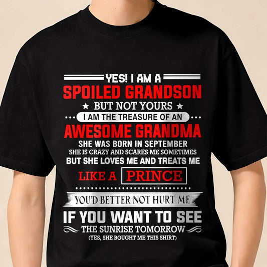 SEPTEMBER - SPOILED GRANDSON BUT NOT YOURS – PROUD TREASURE OF AN AWESOME GRANDMA - FROM GRANDMA - TLEE09 (SKU2604-186-09)