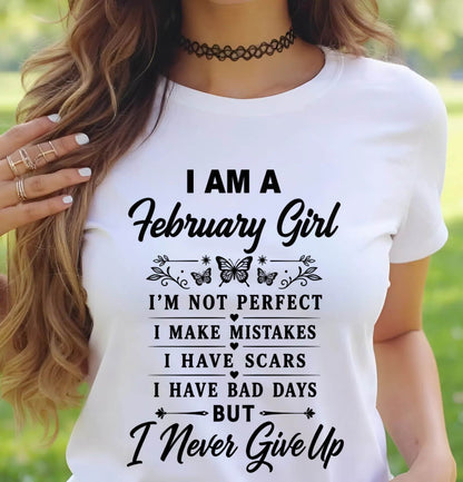FEBRUARY GIRL NEVER GIVE UP - FOR WOMEN - TLEE02 (SKU2606-378-02)