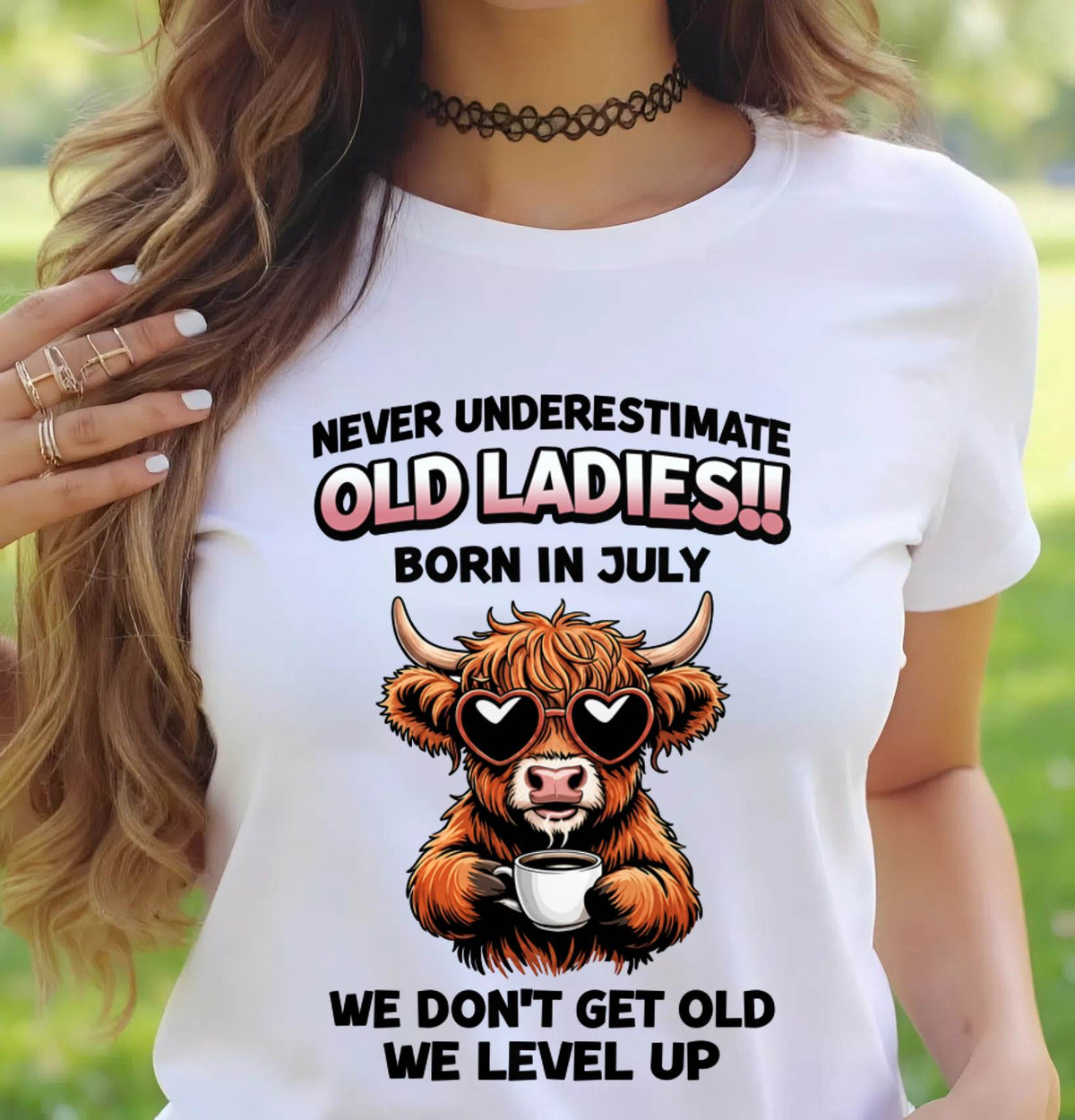 JULY BORN WOMEN LEVEL UP, NEVER GROW OLD SHIRT - FOR WOMEN - TLEE07 (SKU2606-79-07)