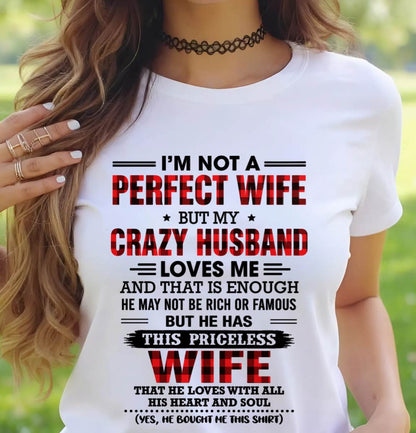 CRAZY HUSBAND LOVES ME WIFE SHIRT - FROM HUSBAND - TLEE00 (SKU2608-651-00)