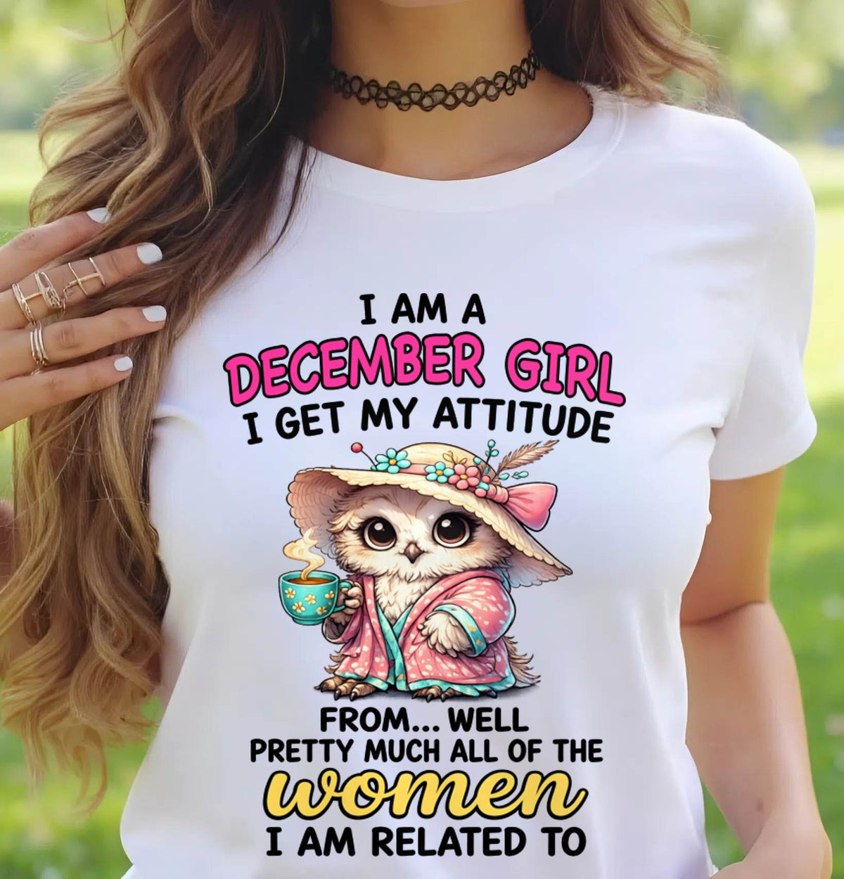 DECEMBER GIRL – I GET MY ATTITUDE FROM MY FAMILY - FOR WOMEN - TLEE12 (SKU2604-294-12)