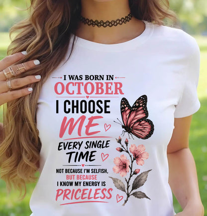 OCTOBER QUEEN – I CHOOSE ME EVERY SINGLE TIME - FOR WOMEN - TLEE10 (SKU2606-02-10)