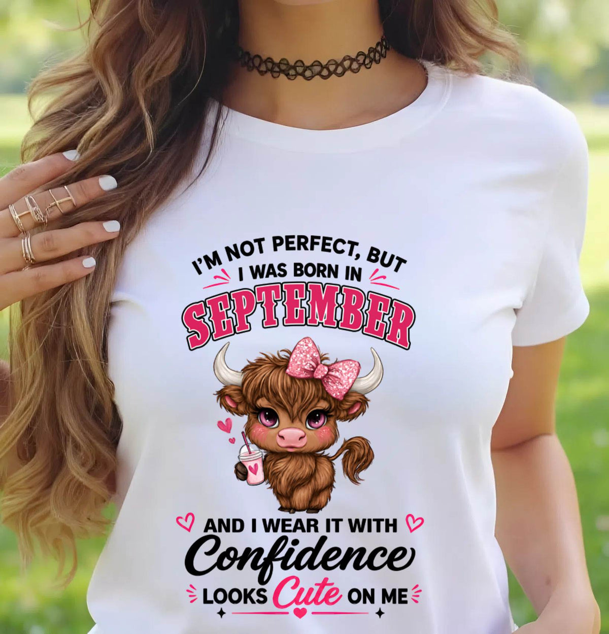 SEPTEMBER BORN CONFIDENCE TEE - FOR WOMEN - TLEE09 (SKU2608-118-09)