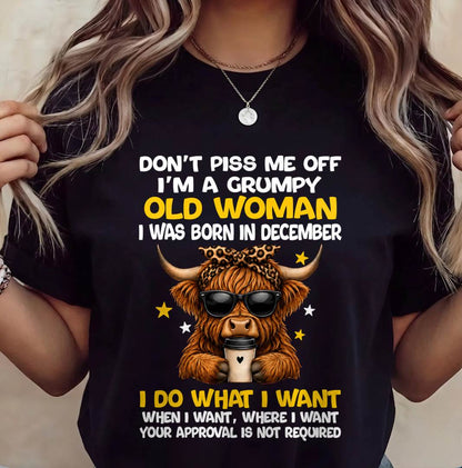 DECEMBER BORN WOMAN FUNNY SHIRT - FOR WOMEN - TLEE12 (SKU2607-217-12)