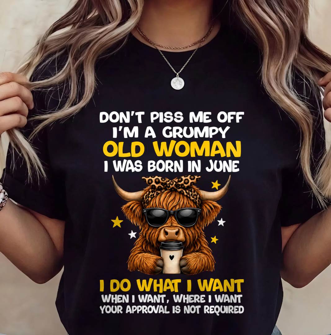 JUNE BORN WOMAN FUNNY SHIRT - FOR WOMEN - TLEE06 (SKU2607-217-06)