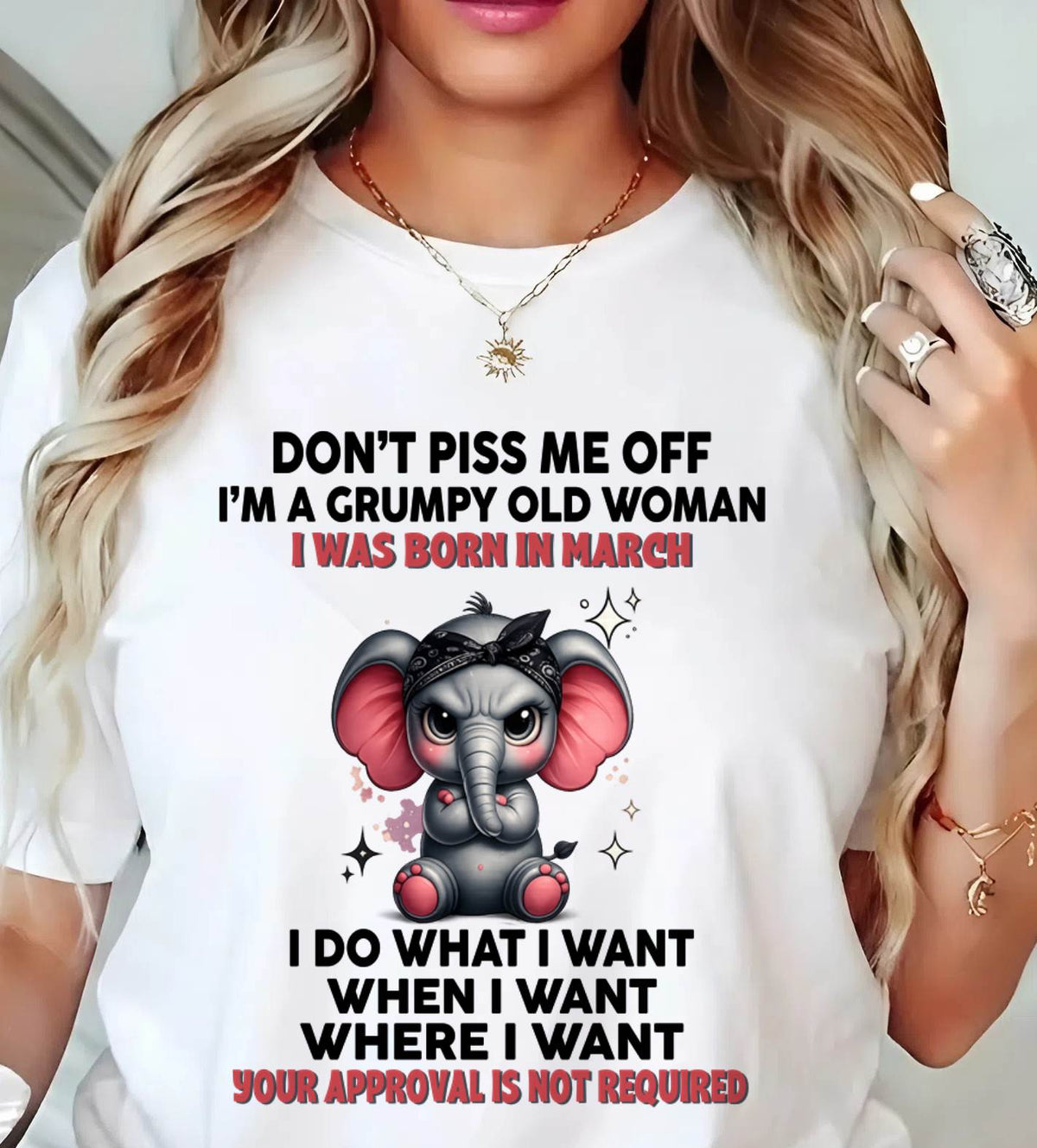 MARCH - I DO WHAT I WANT, WHEN I WANT, AND I DON’T NEED YOUR PERMISSION - FOR WOMEN - TLEE03 (SKU2602-185-03)
