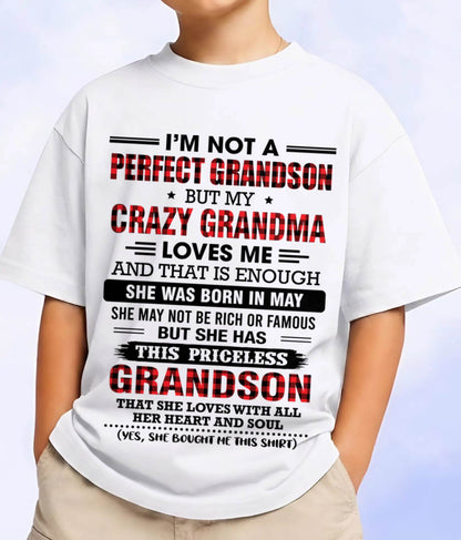 MAY - NOT PERFECT, JUST GRANDMA’S FAVORITE GRANDSON - FROM GRANDMA - TLEE05 (SKU2606-362-05)