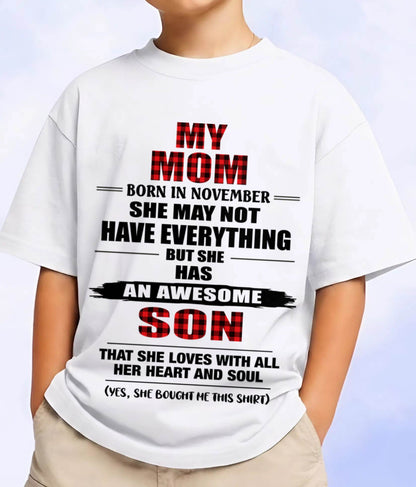 NOVEMBER - A MOTHER'S LOVE, A SON'S PRIDE - FROM MOM - TLEE11 (SKU2606-149-11)