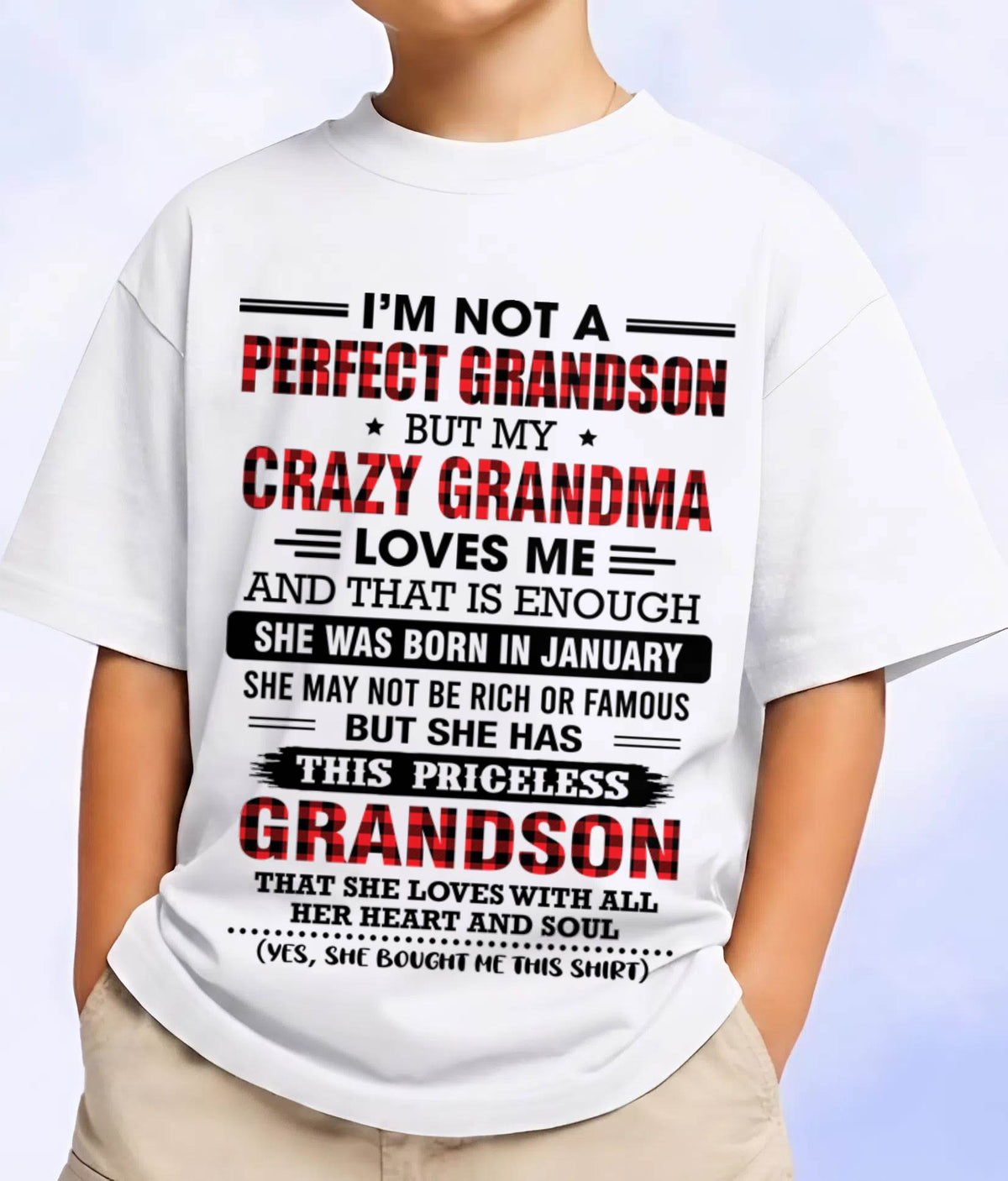 JANUARY - NOT PERFECT, JUST GRANDMA’S FAVORITE GRANDSON - FROM GRANDMA - TLEE01 (SKU2606-362-01)
