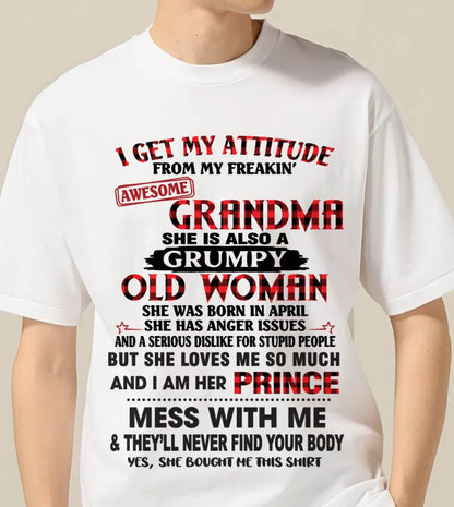 APRIL - I GET MY ATTITUDE FROM MY FREAKIN’ AWESOME GRANDMA - FROM GRANDMA - TLEE04 (SKU2603-157-04)