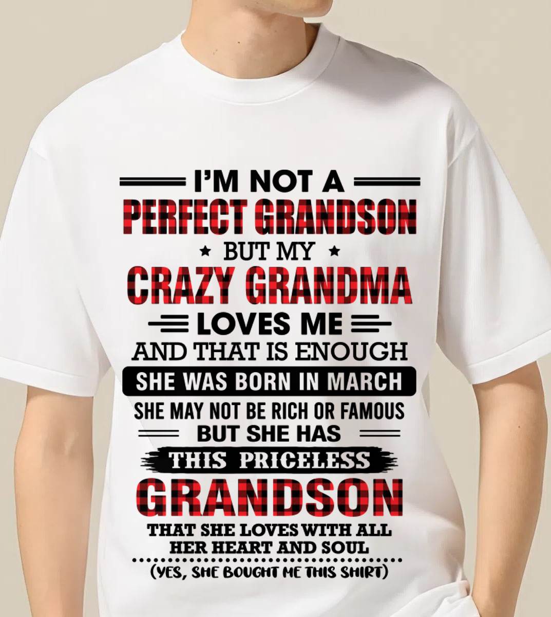 MARCH - NOT PERFECT, JUST GRANDMA’S FAVORITE GRANDSON - FROM GRANDMA - TLEE03 (SKU2606-362-03)