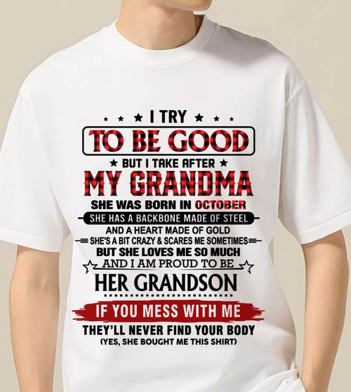 OCTOBER - I TRY TO BE GOOD BUT I TAKE AFTER MY GRANDMA - FROM GRANDMA - TLEE10 (SKU26T-01289-10)