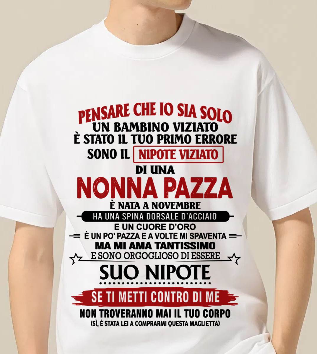 NONNA PAZZA NATA A NOVEMBRE – NIPOTE VIZIATO – DALLA NONNA - TLEE11 (SKU2605-334-11)
