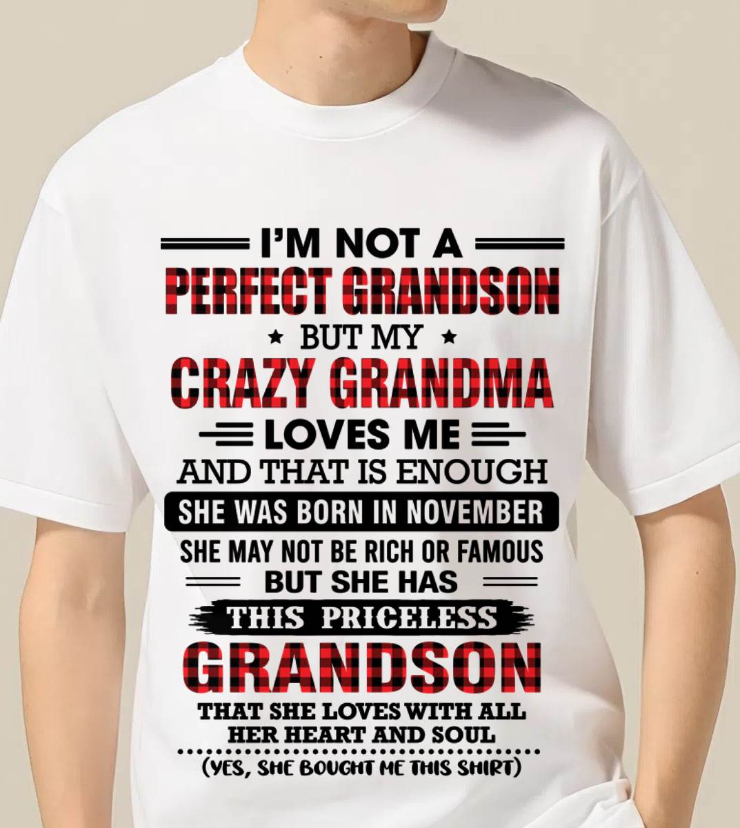 NOVEMBER - NOT PERFECT, JUST GRANDMA’S FAVORITE GRANDSON - FROM GRANDMA - TLEE11 (SKU2606-362-11)